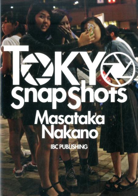 TOKYO Snap Shots | TOKYO Snap Shots