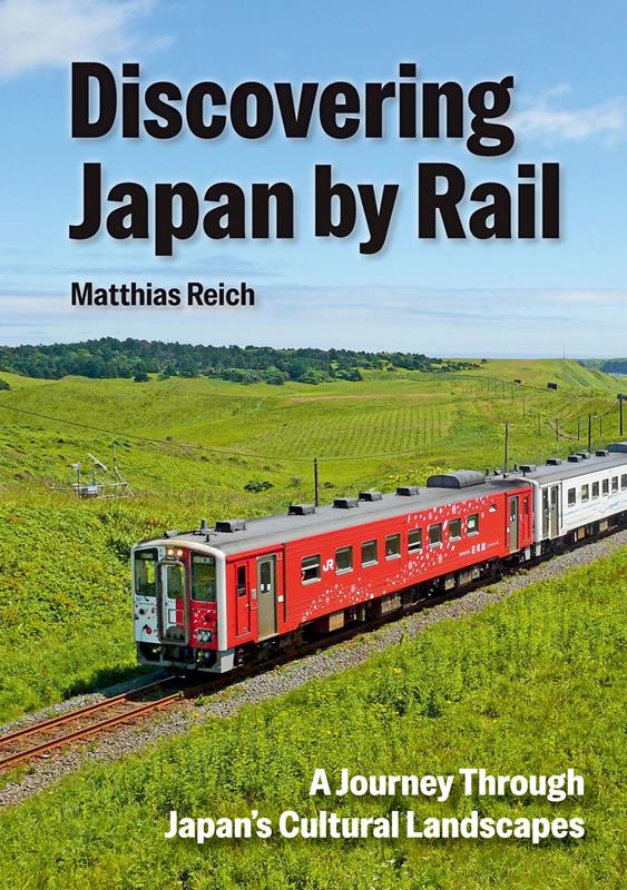 Discovering Japan by Rail | Discovering Japan by Rail: A Journey Through Japan's Cultural Landscapes