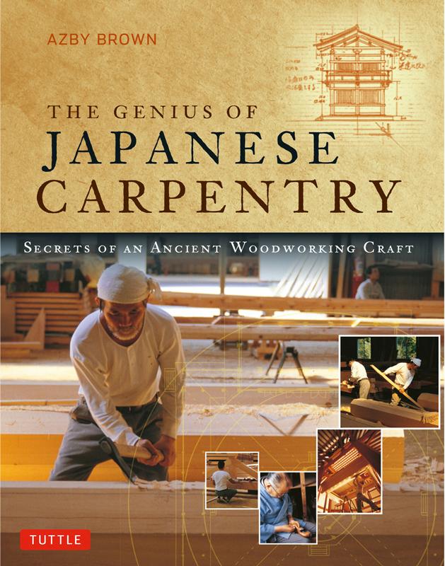 The Genius of Japanese Carpentry | The Genius of Japanese Carpentry