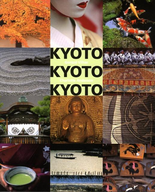 Kyoto Kyoto Kyoto | Kyoto Kyoto Kyoto